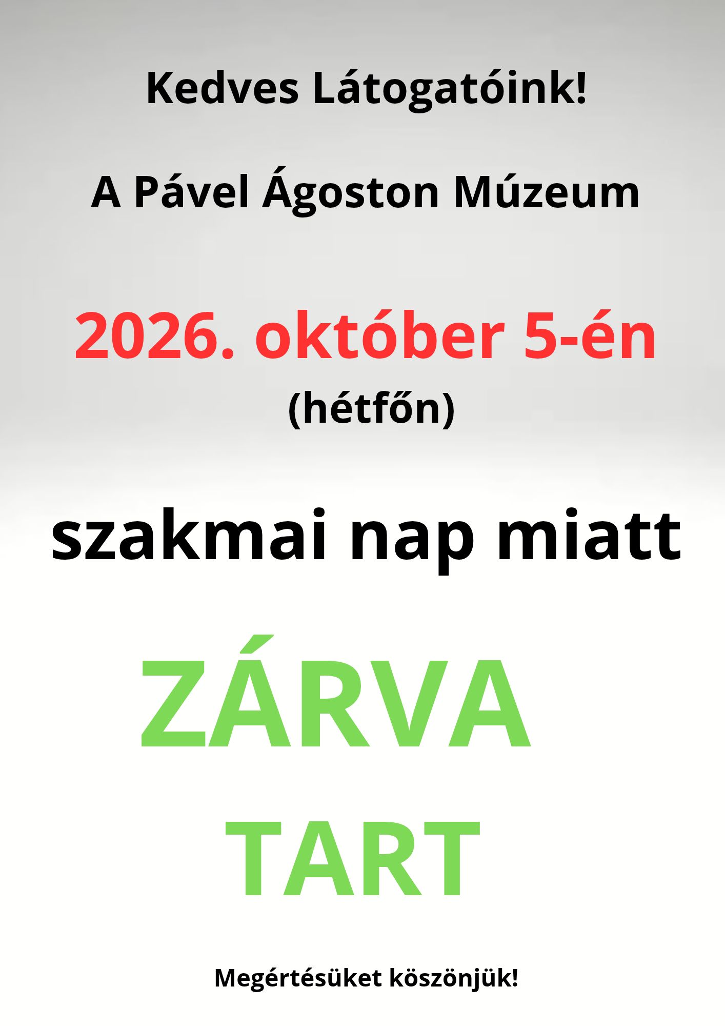 Zárva tart a Pável Ágoston Múzeum október 5-én